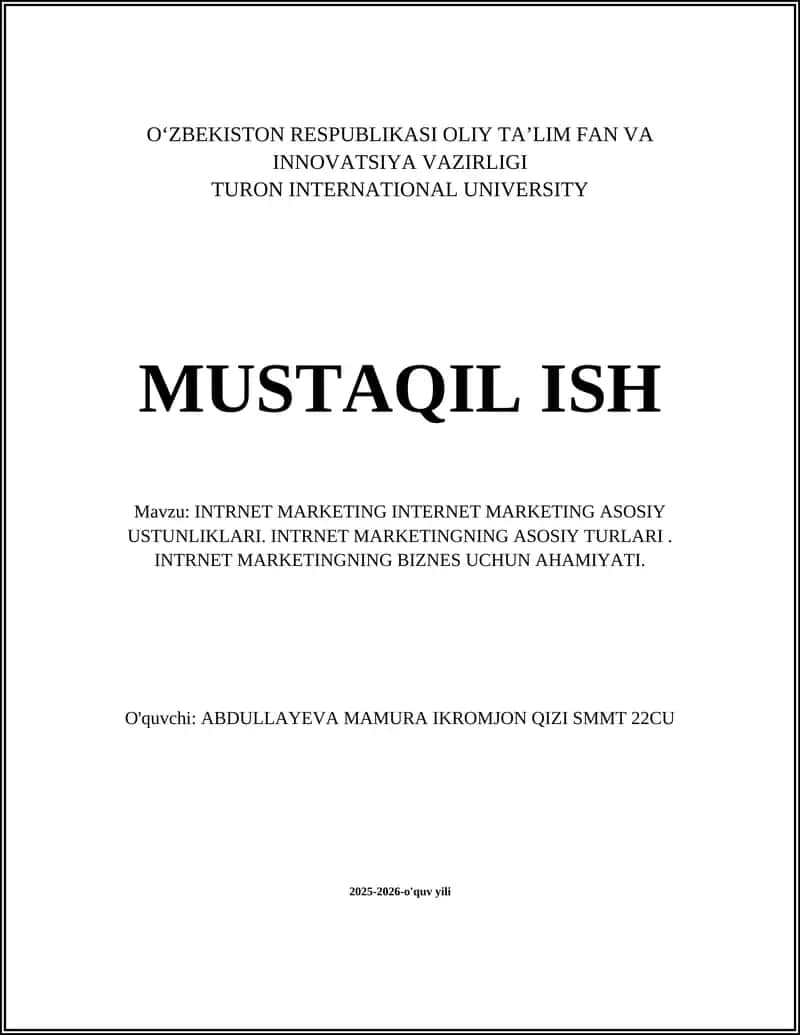 INTRNET MARKETING INTERNET MARKETING ASOSIY USTUNLIKLARI