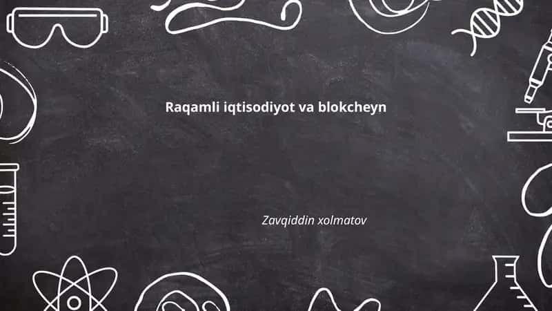 Raqamli iqtisodiyot va blokcheyn