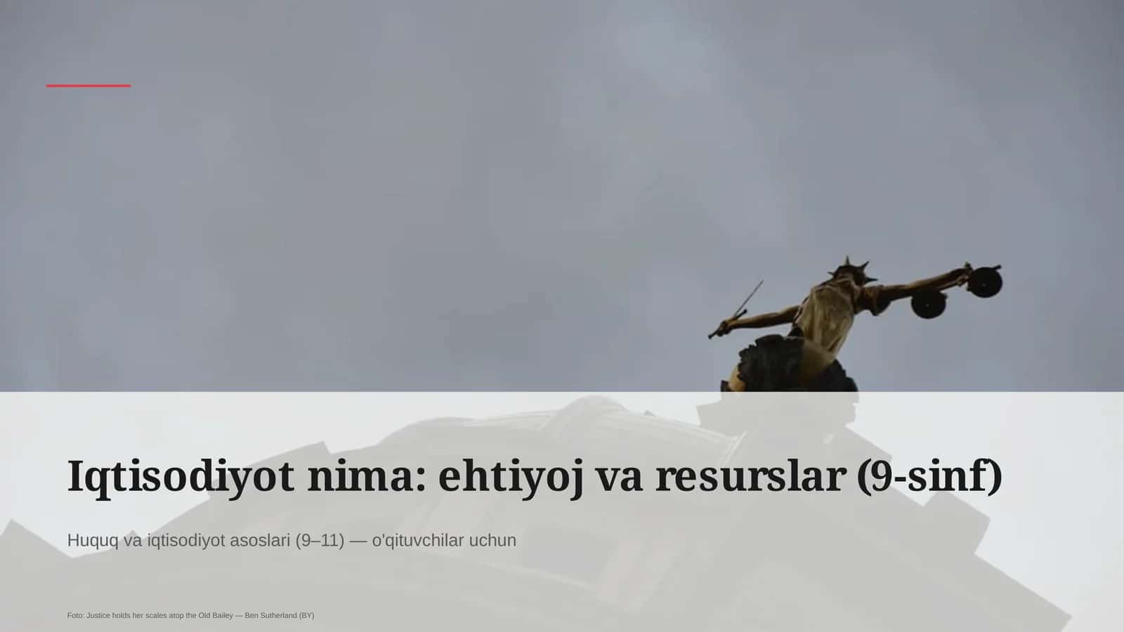 Iqtisodiyot nima: ehtiyoj va resurslar (9-sinf)