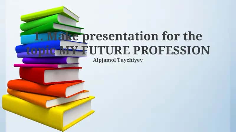 Mening kelajak professionim
