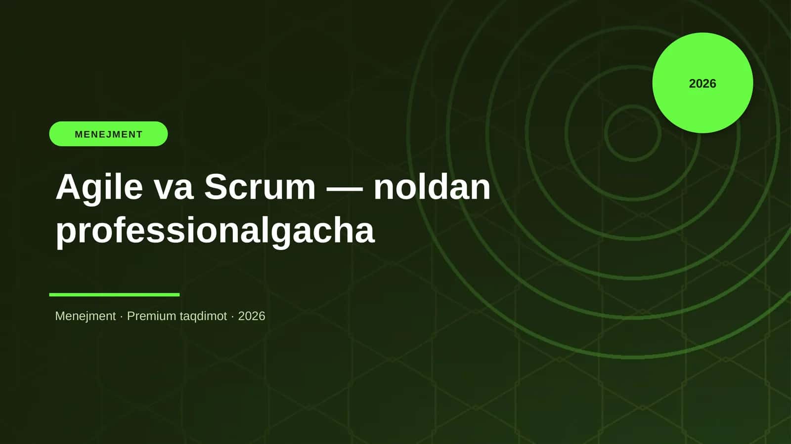Agile va Scrum — noldan professionalgacha