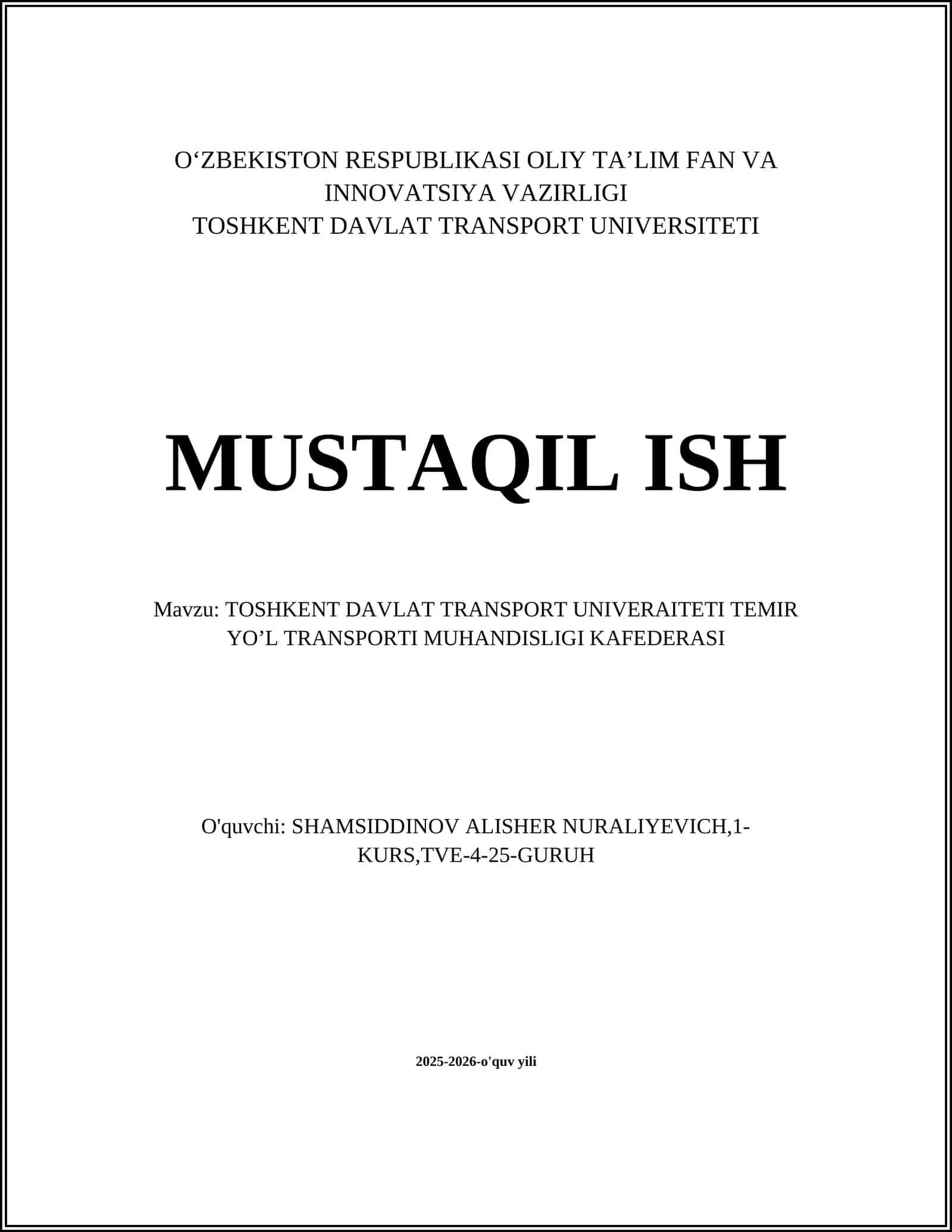 TOSHKENT DAVLAT TRANSPORT UNIVERAITETI TEMIR YO’L TRANSPORTI MUHANDISLIGI KAFEDERASI