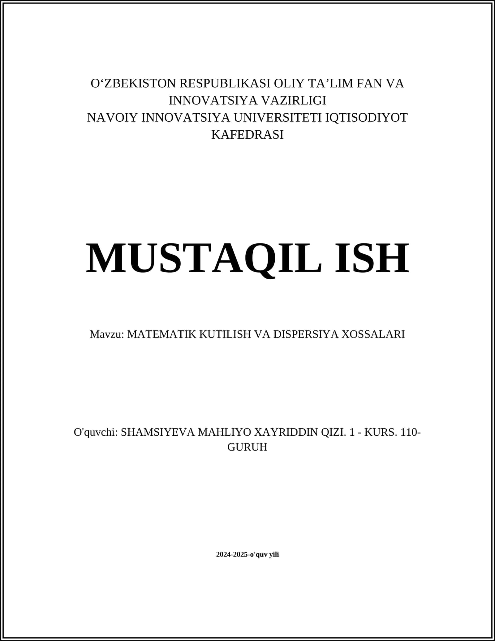 MATEMATIK KUTILISH VA DISPERSIYA XOSSALARI