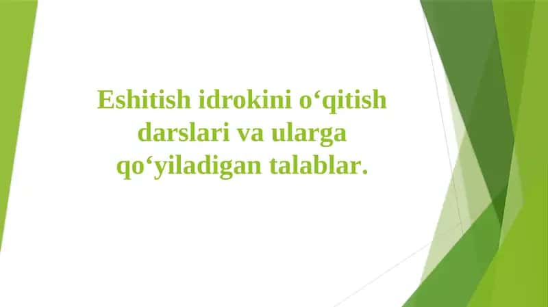 Eshitishidroki haqida umumiy tushuncha