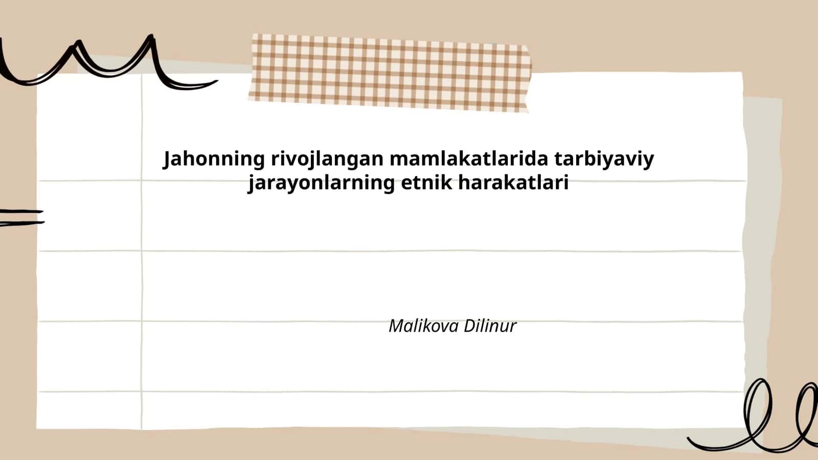 Rivojlangan mamlakatlarda tarbiyaviy jarayonlarning etnik harakatlari