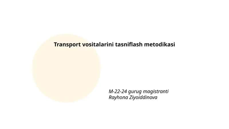 Transport vositalarini tasniflash metodikasi