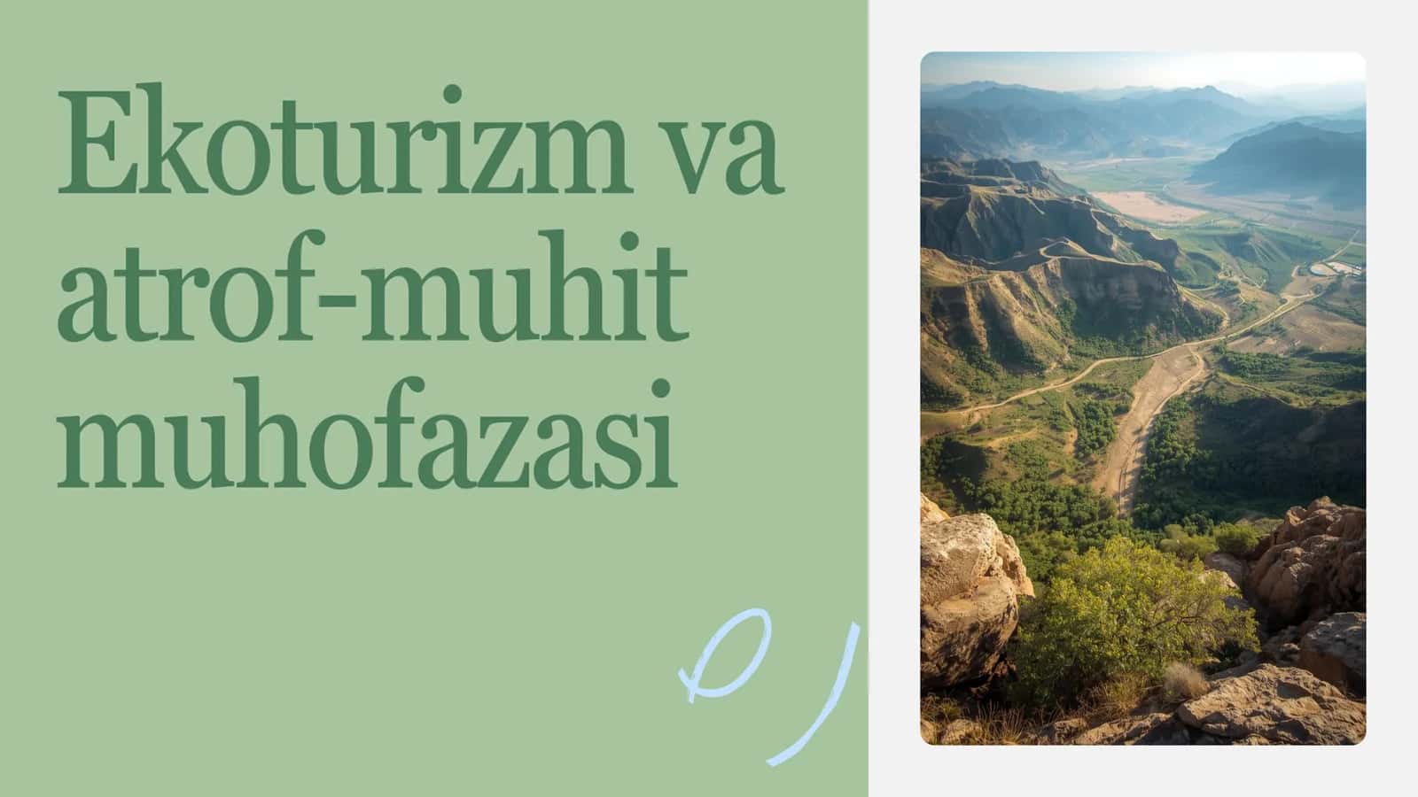 Ekoturizm va atrof-muhit muhofazasi