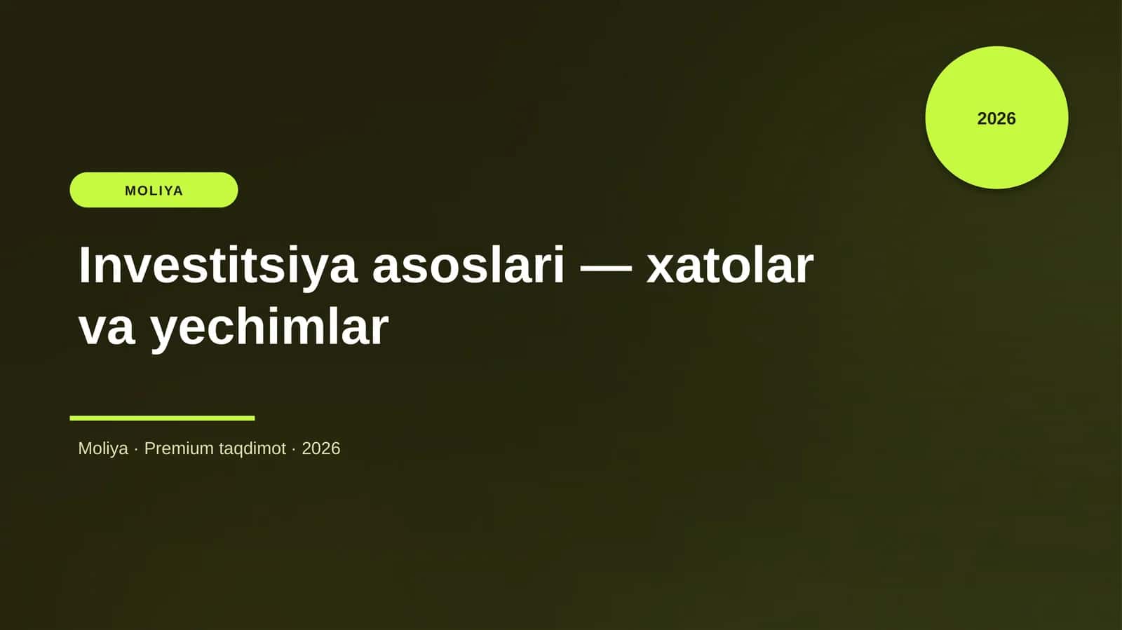 Investitsiya asoslari — xatolar va yechimlar