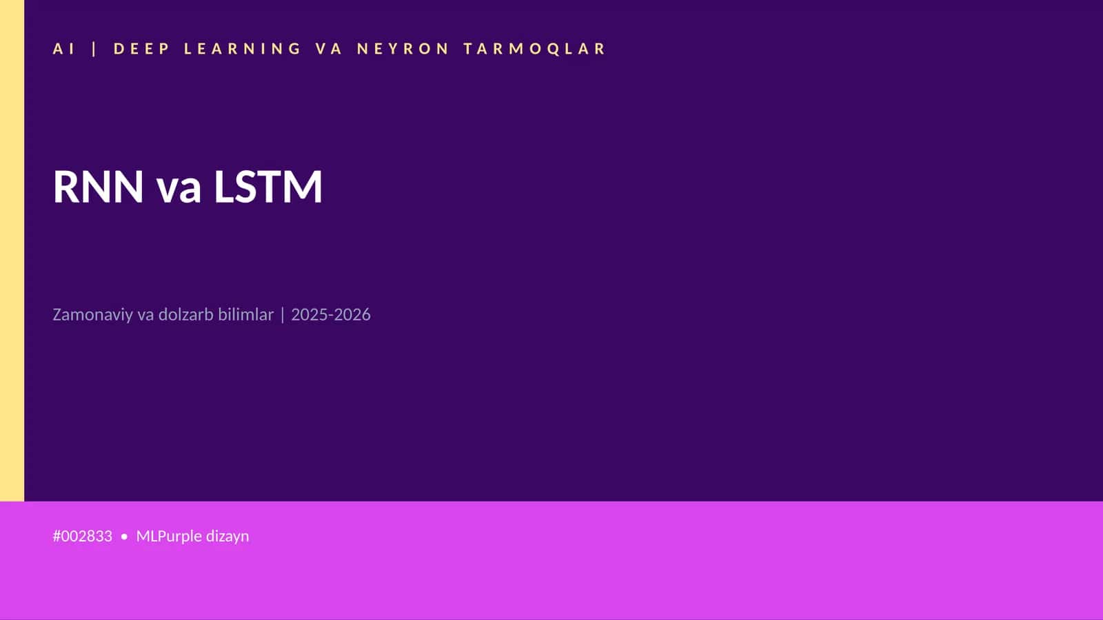 RNN va LSTM