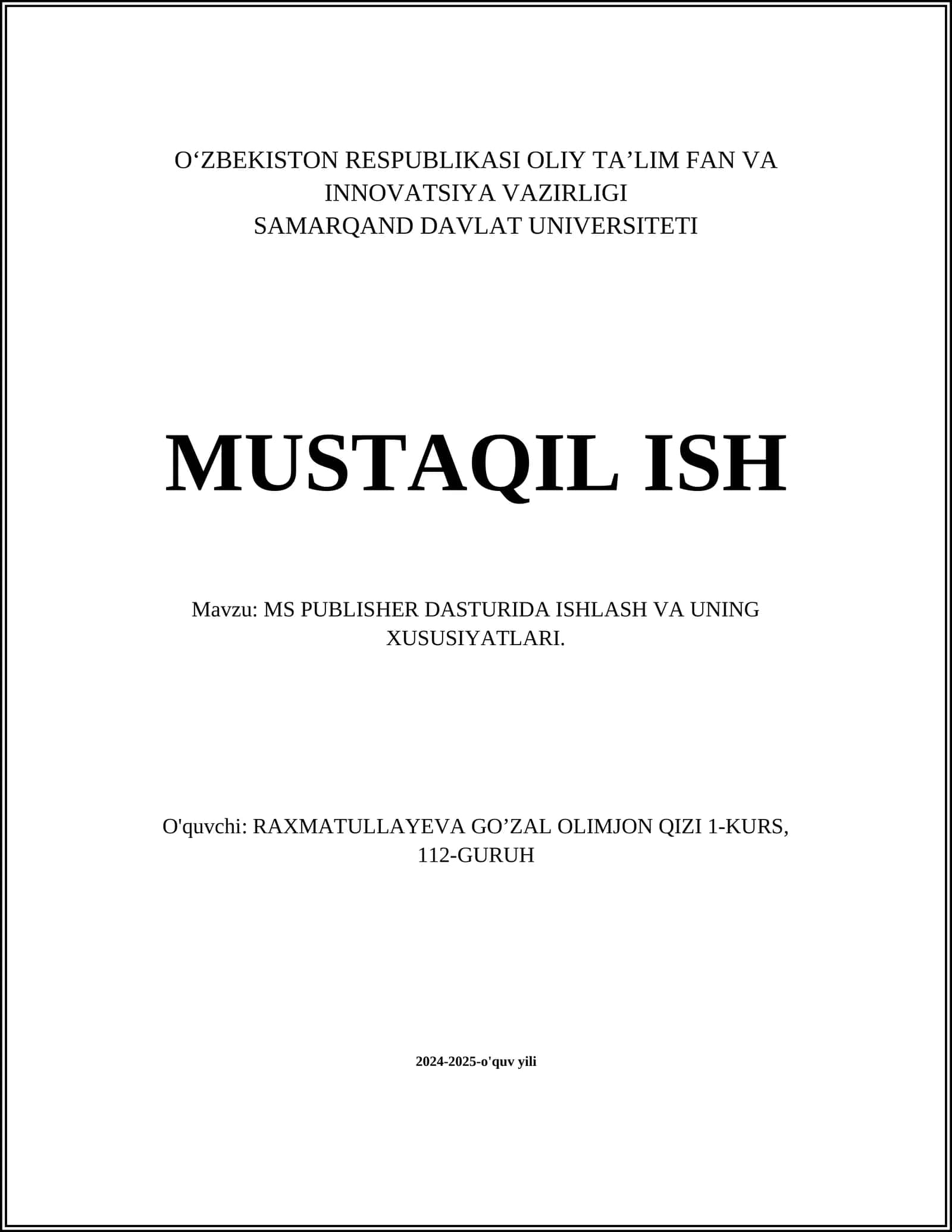 MS PUBLISHER DASTURIDA ISHLASH VA UNING XUSUSIYATLARI
