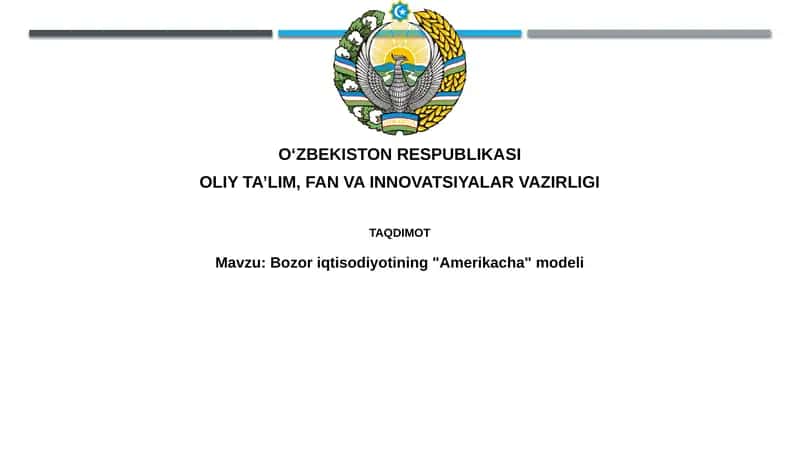 "Amerika" bozor iqtisodiyoti modeli