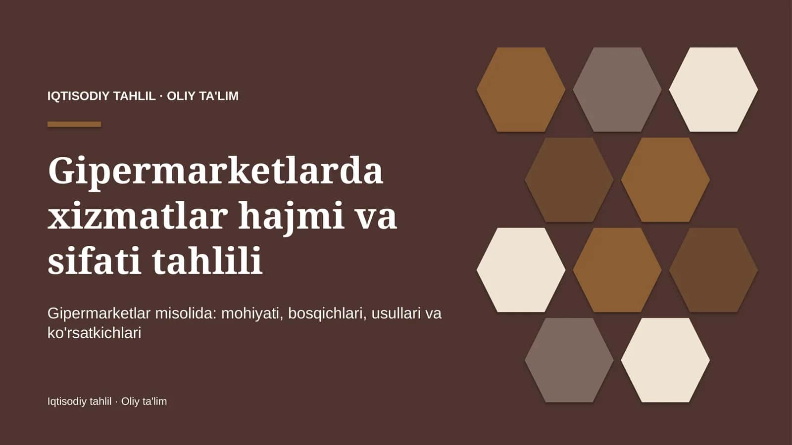 Gipermarketlarda xizmatlar hajmi va sifati tahlili