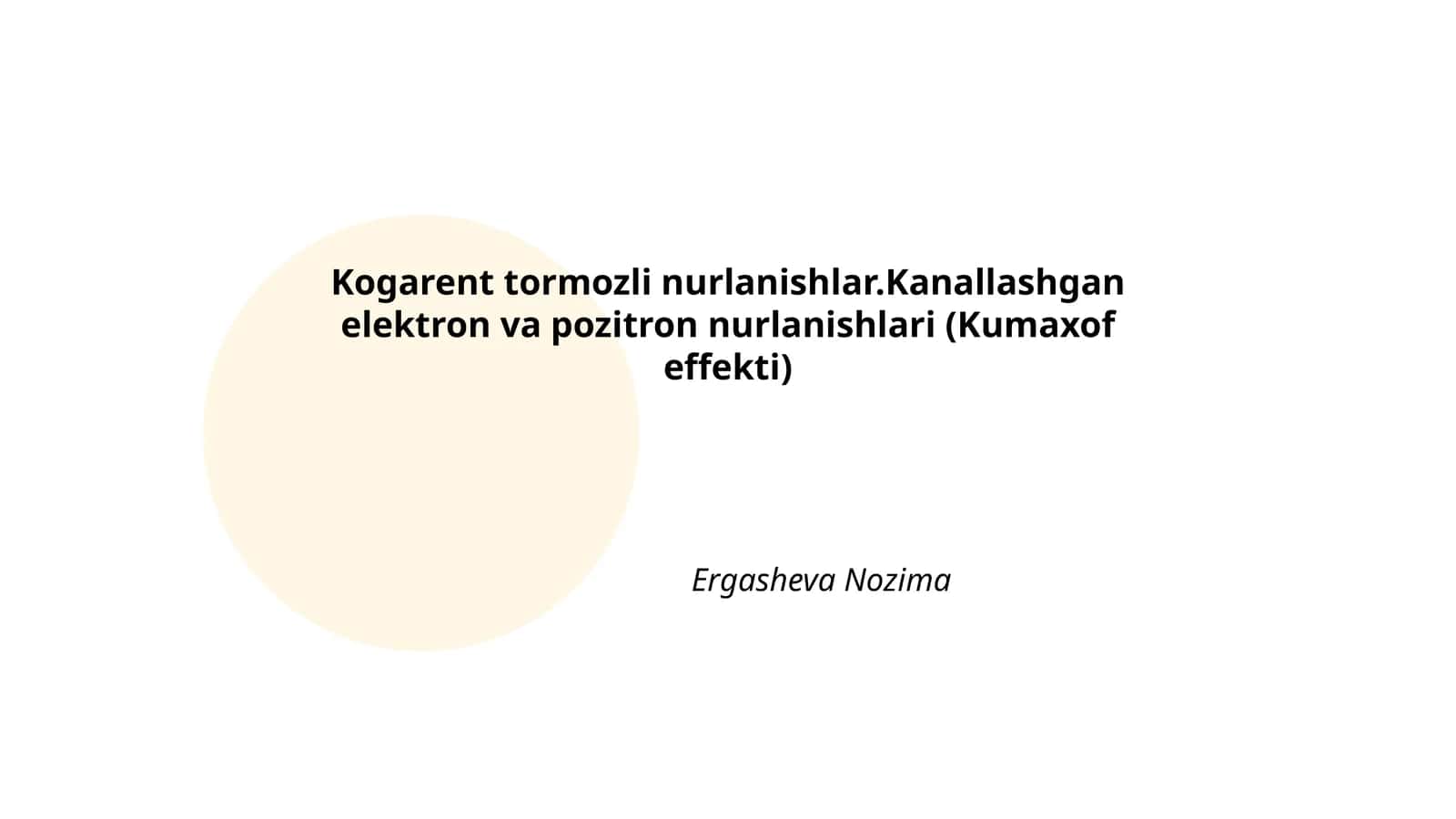 Kogarent tormozli nurlanishlar.Kanallashgan elektron va pozitron nurlanishlari (Kumaxof effekti)