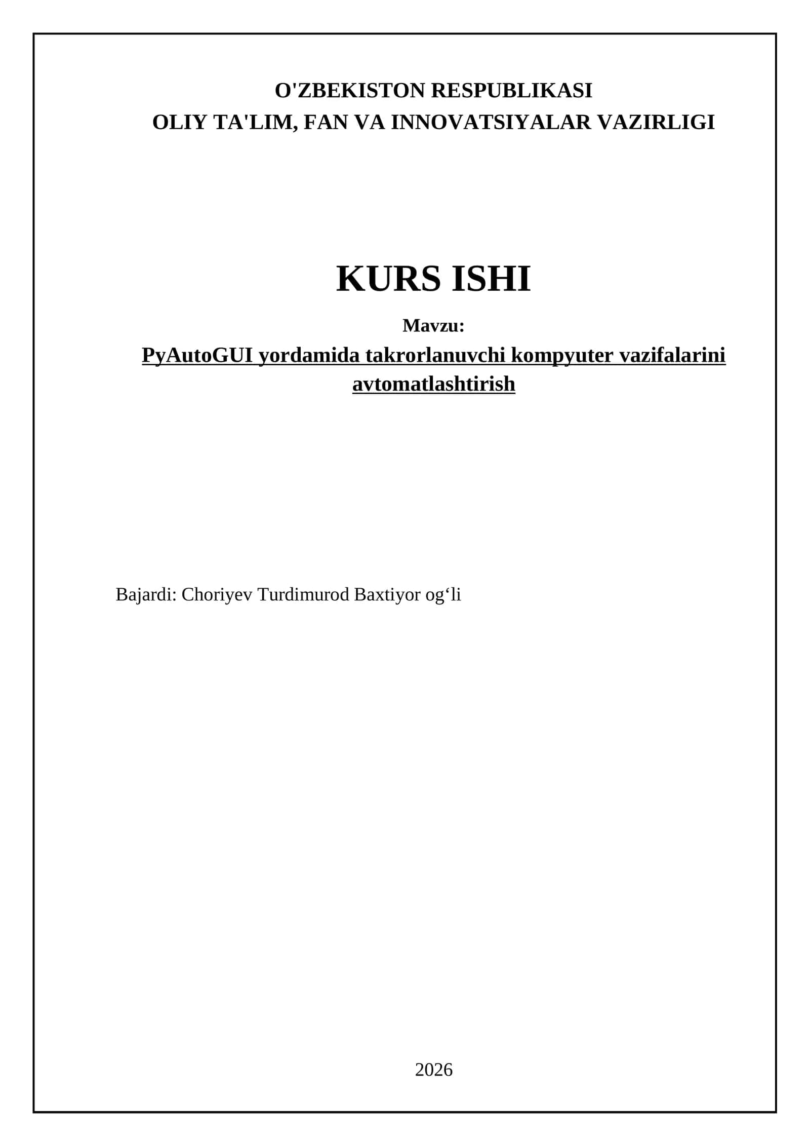 PyAutoGUI yordamida takrorlanuvchi kompyuter vazifalarini avtomatlashtirish