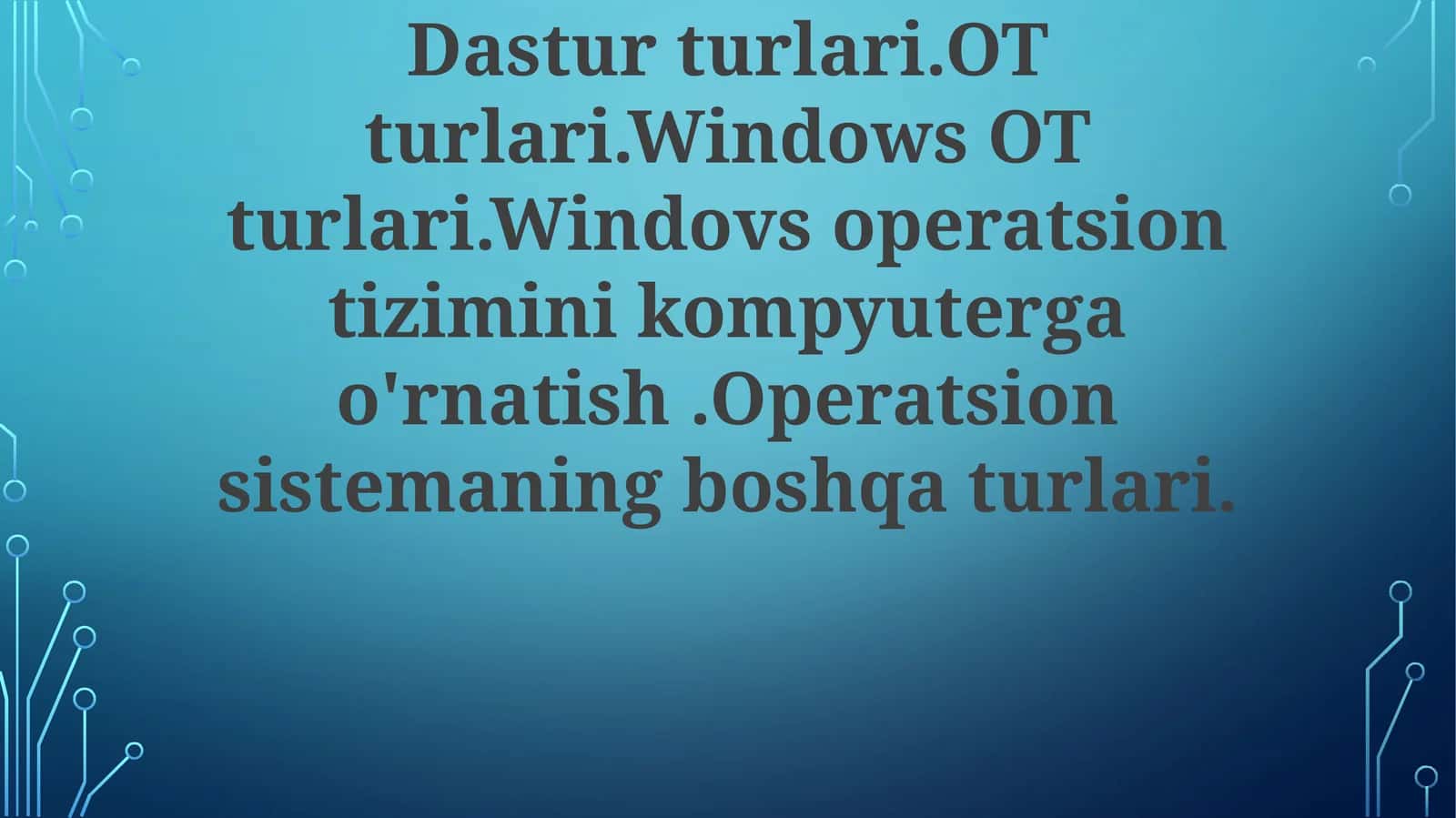 Windows Operatsion Tizimlari