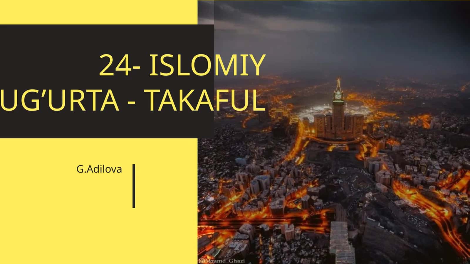 ISLOMIY SUG’URTA - TAKAFUL