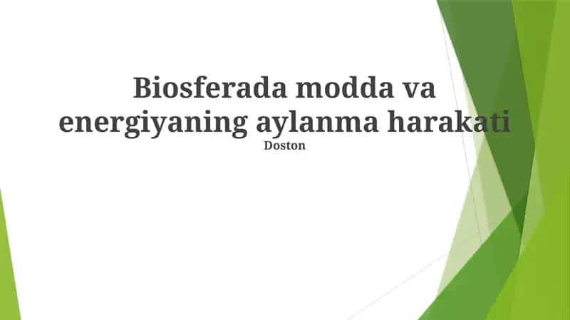 Biosferada modda va energiyaning aylanma harakati