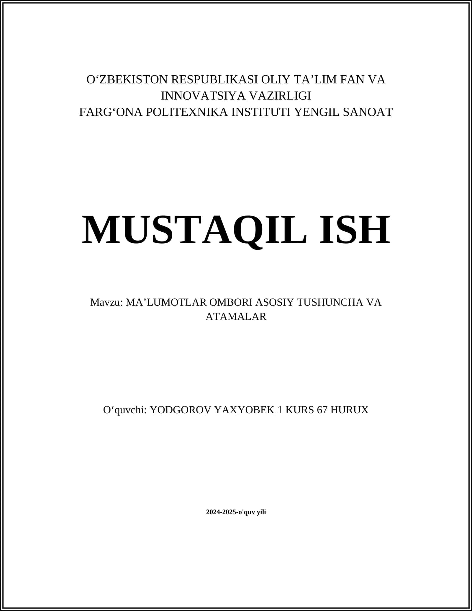 MA’LUMOTLAR OMBORI ASOSIY TUSHUNCHA VA ATAMALAR
