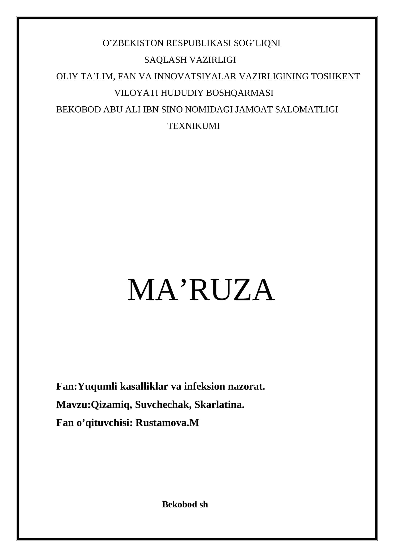 Qizamiq, suvchechak, skarlatina haqida ma'ruza