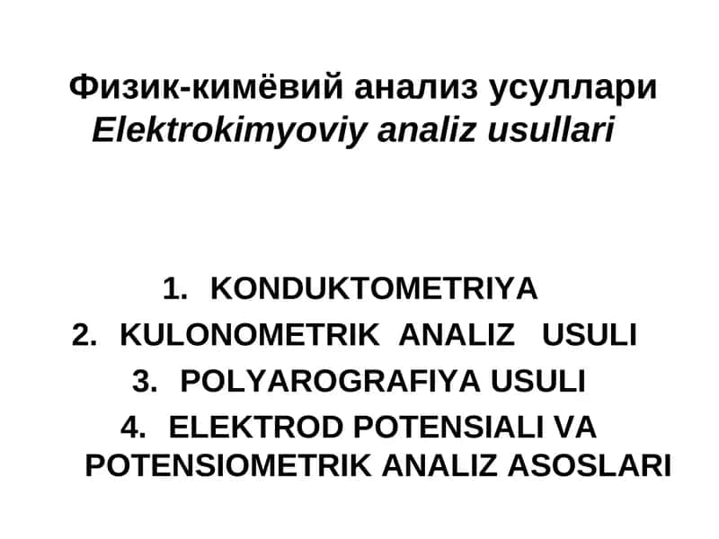 Elektrokimyoviy analiz usullari