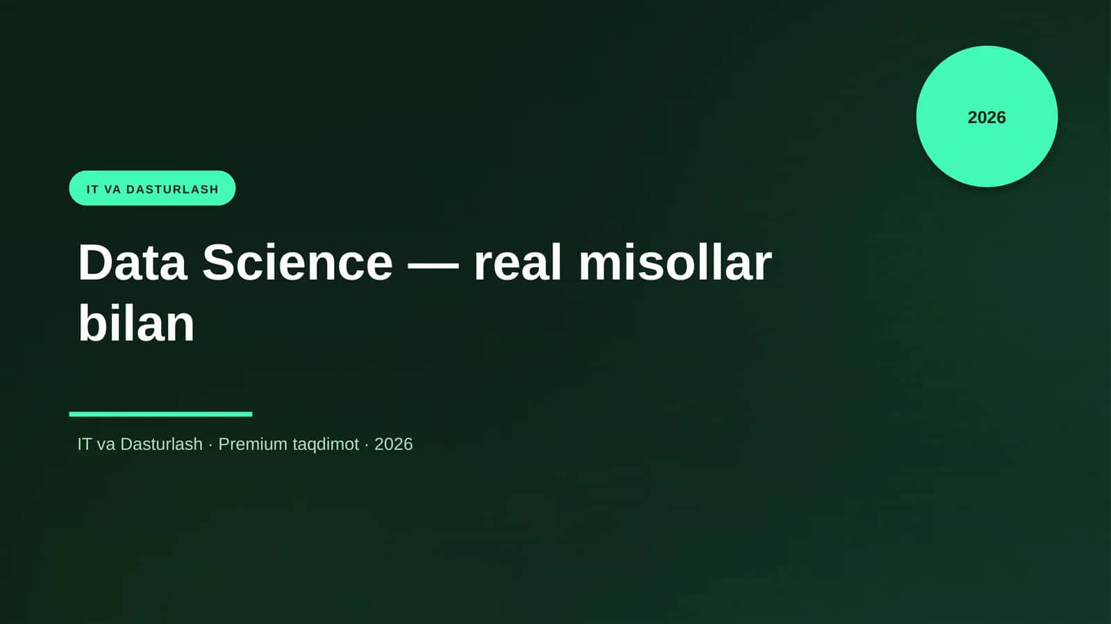 Data Science — real misollar bilan