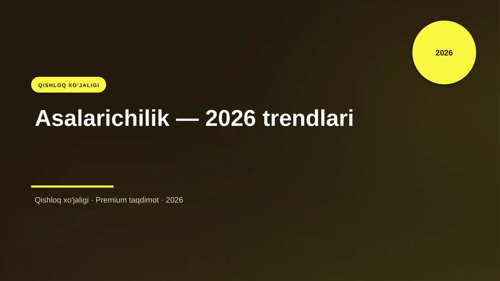 Asalarichilik — 2026 trendlari