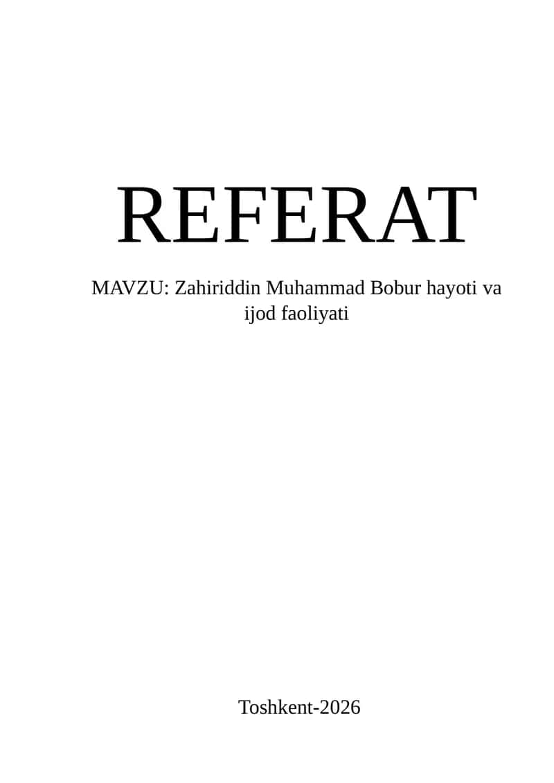 Zahiriddin Muhammad Bobur hayoti va ijod faoliyati