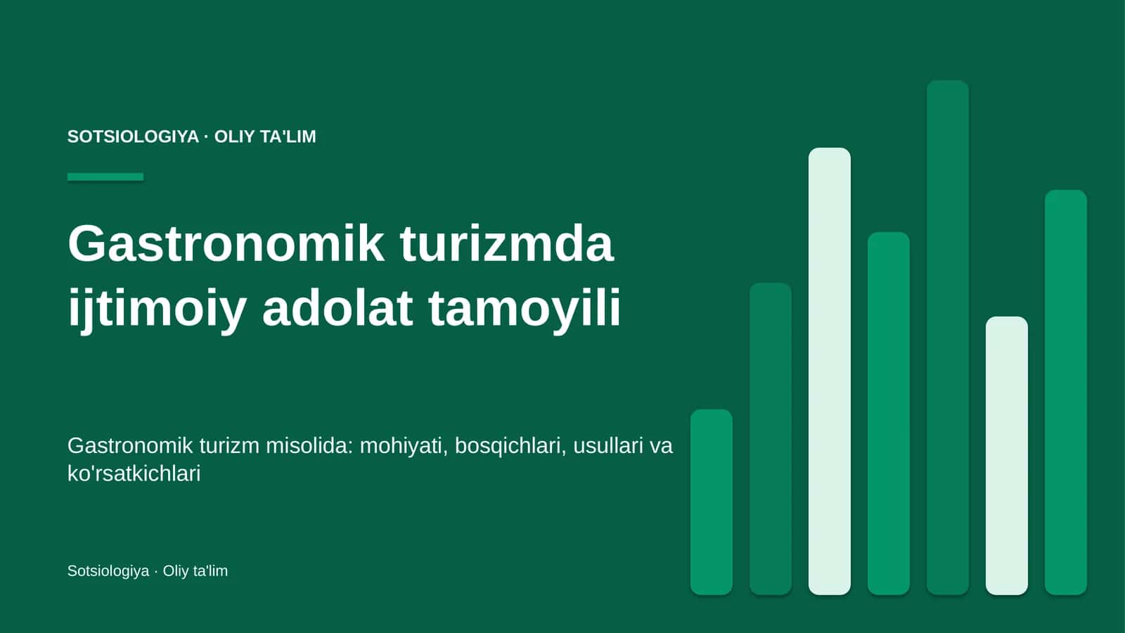 Gastronomik turizmda ijtimoiy adolat tamoyili
