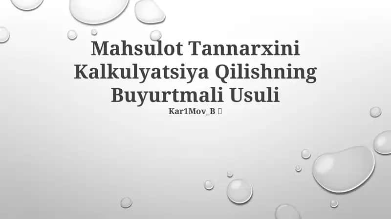 Mаhsulоt Tаnnаrхini Kаlkulyatsiya Qilishning Buyurtmаli Usuli