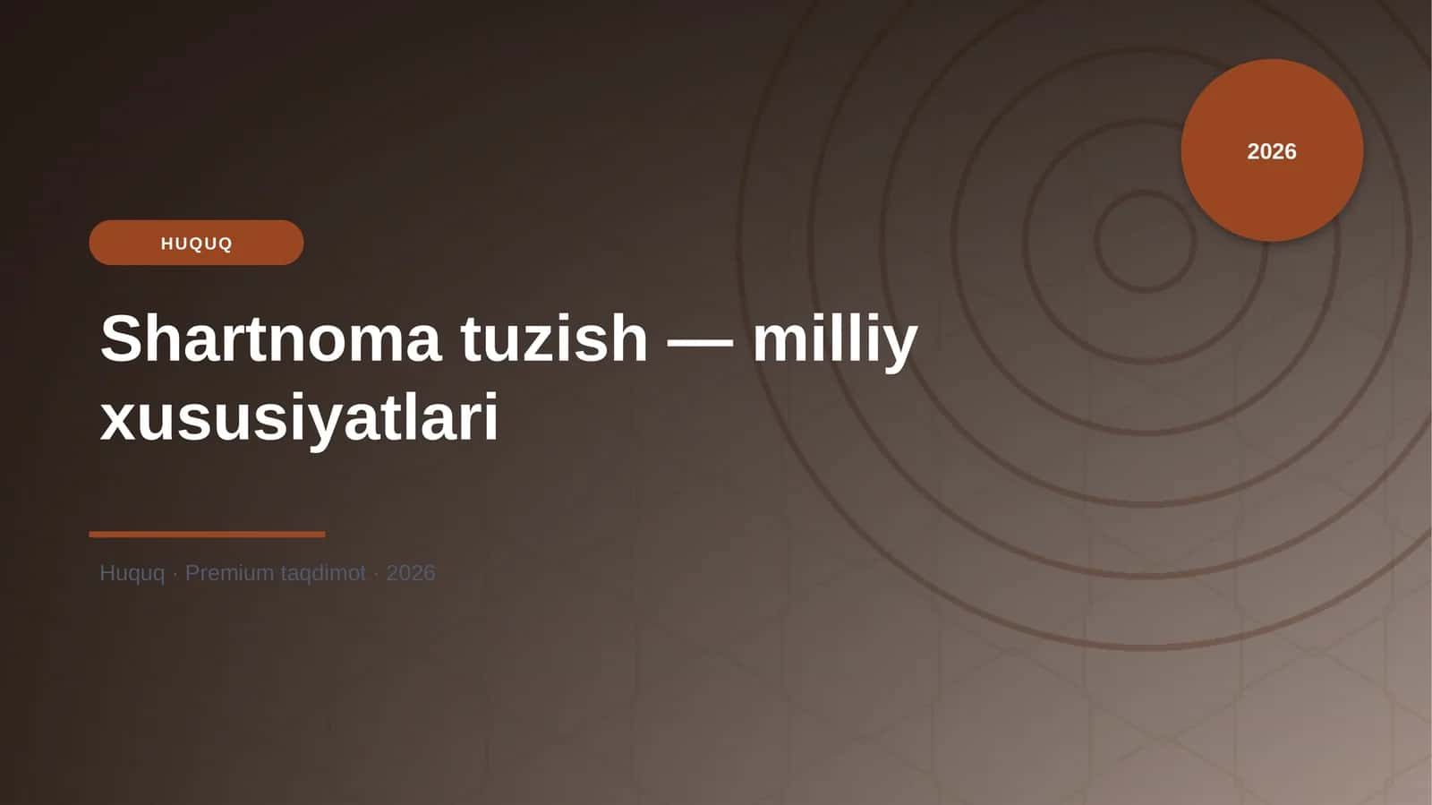 Shartnoma tuzish — milliy xususiyatlari