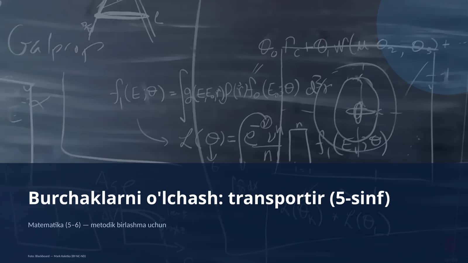 Burchaklarni o'lchash: transportir (5-sinf)