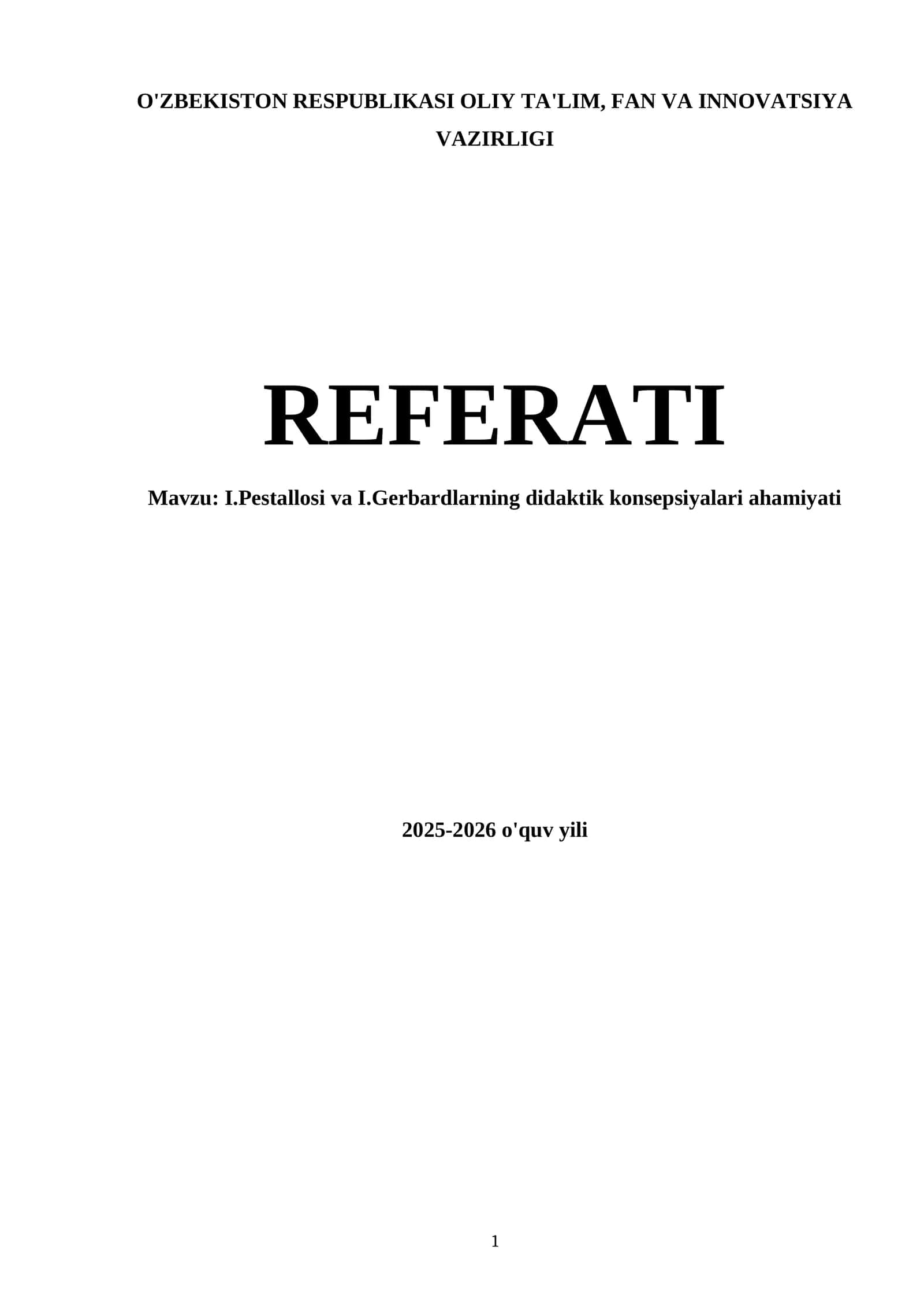I.Pestallosi va I.Gerbardlarning didaktik konsepsiyalari ahamiyati