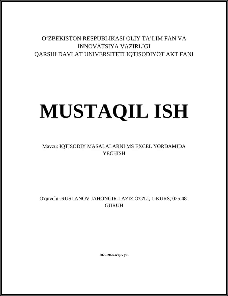 IQTISODIY MASALALARNI MS EXCEL YORDAMIDA YECHISH