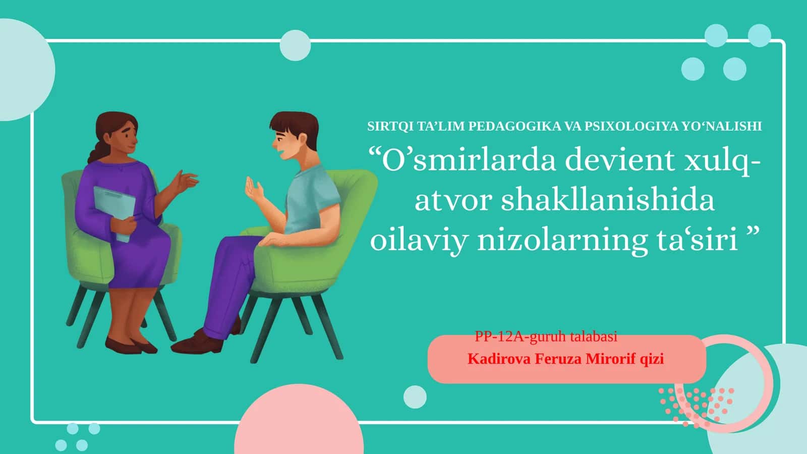 O'smirlarda devidiant xulqning shakllinishida oilaviy munosabatlar