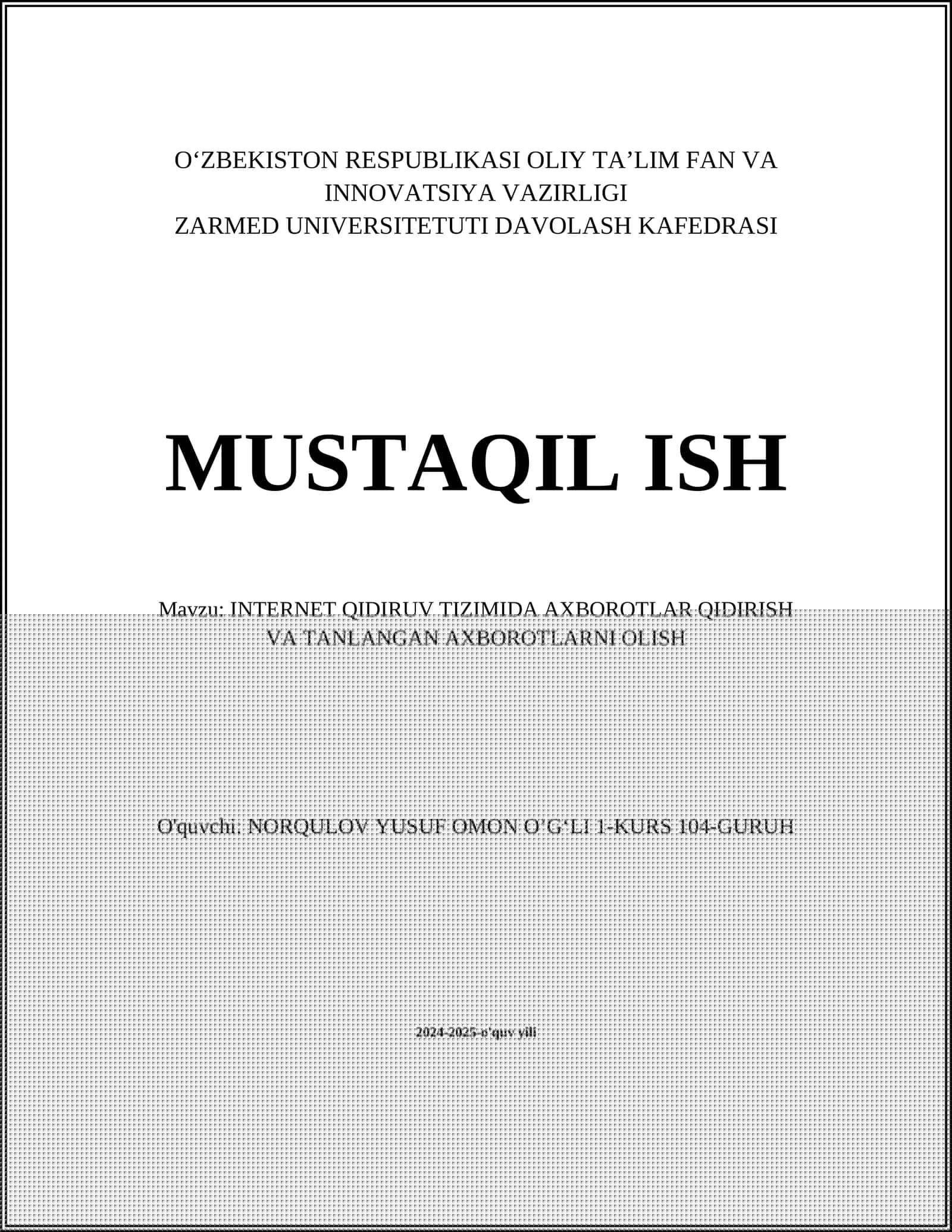 INTERNET QIDIRUV TIZIMIDA AXBOROTLAR QIDIRISH VA TANLANGAN AXBOROTLARNI OLISH