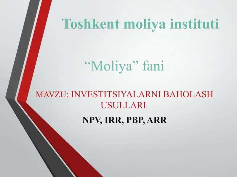 INVESTITSIYALARNI BAHOLASH USULLARI