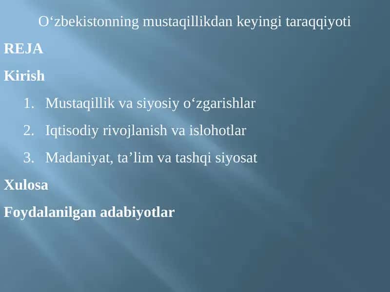 O‘zbekistonning mustaqillikdan keyingi taraqqiyoti
