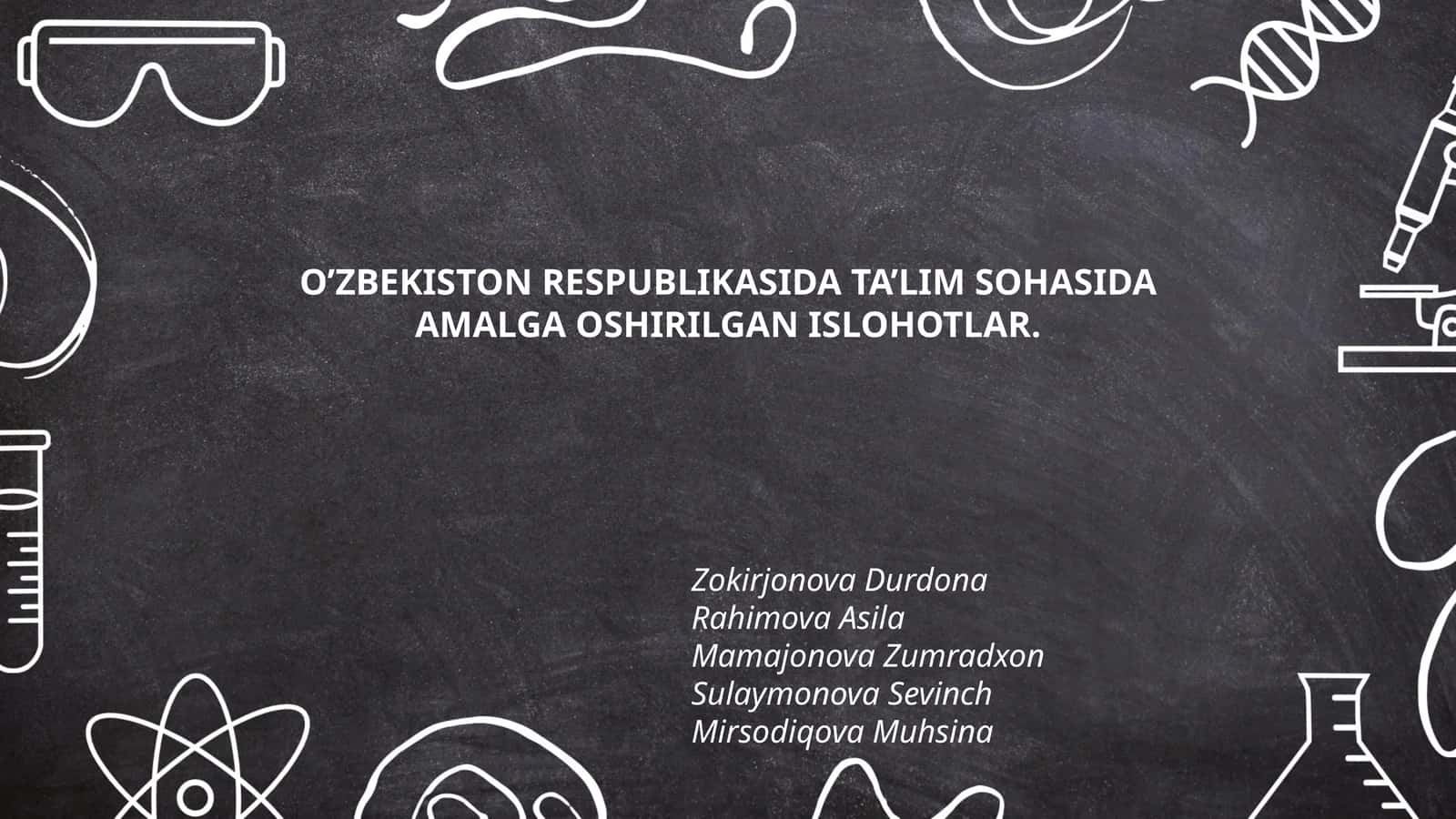 Mustaqillikdan so'ng ta'lim islohotlari