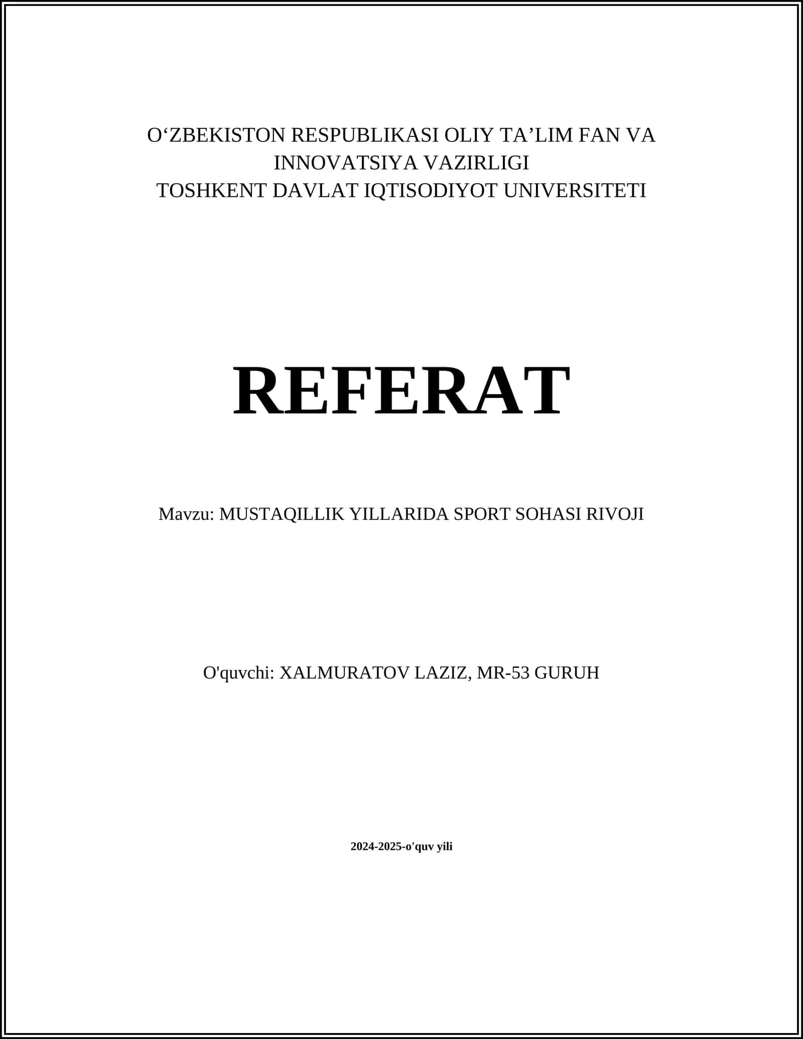 MUSTAQILLIK YILLARIDA SPORT SOHASI RIVOJI