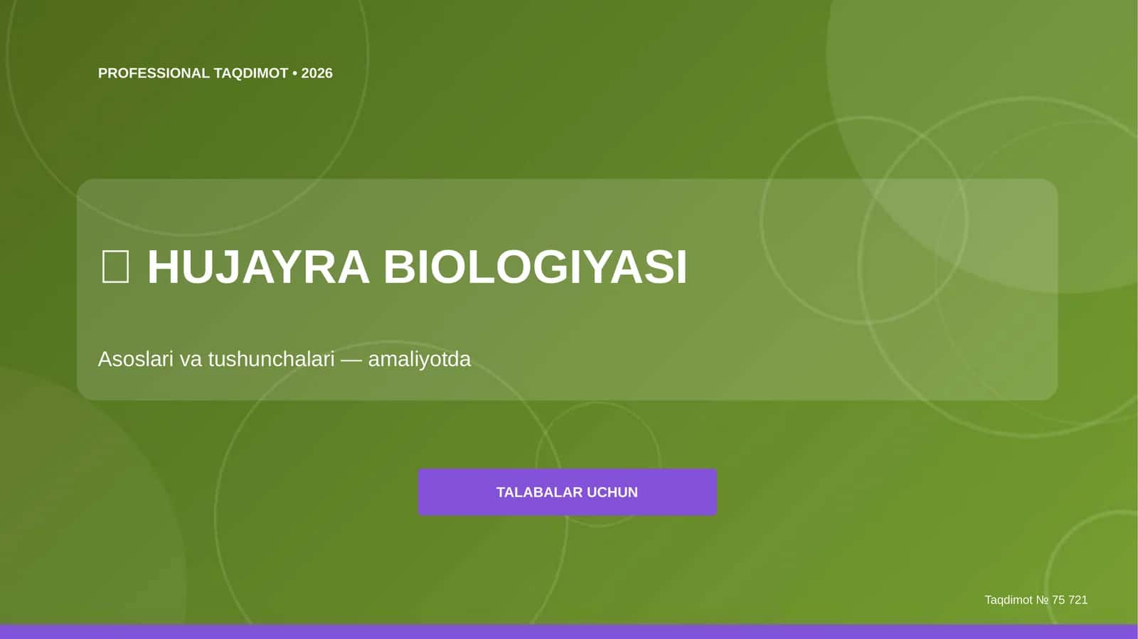 Hujayra BIOLOGIYASI