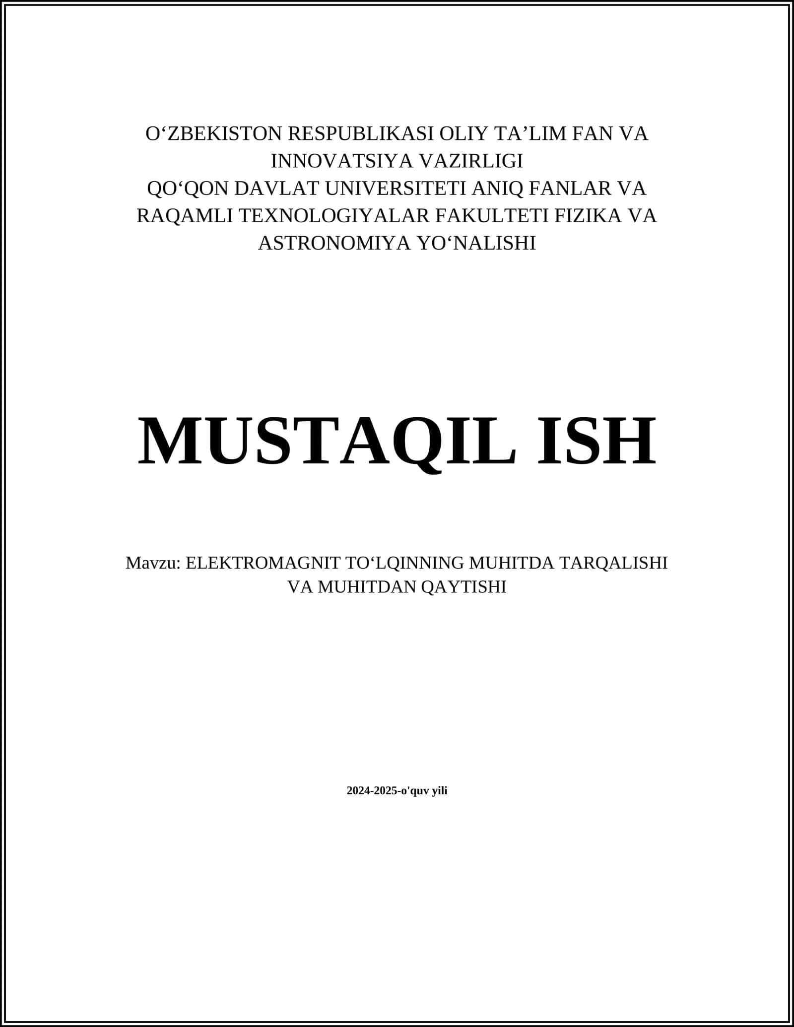 ELEKTROMAGNIT TOʻLQINNING MUHITDA TARQALISHI VA MUHITDAN QAYTISHI