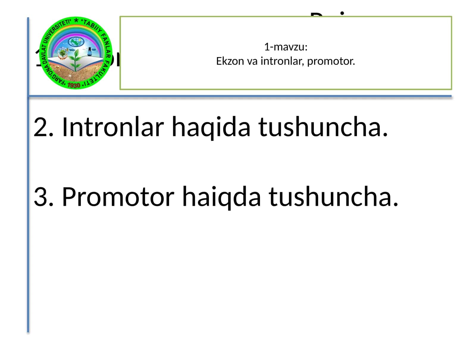 Ekzon va intronlar, promotor