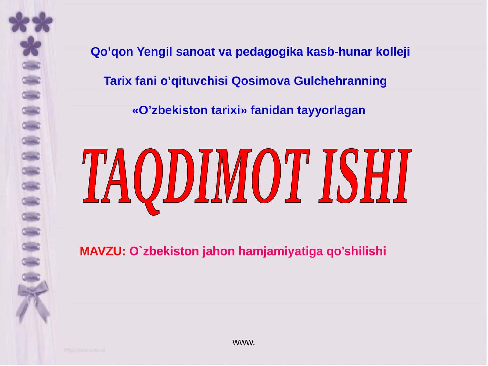 O’zbekiston tarixi fanidan ta’lim