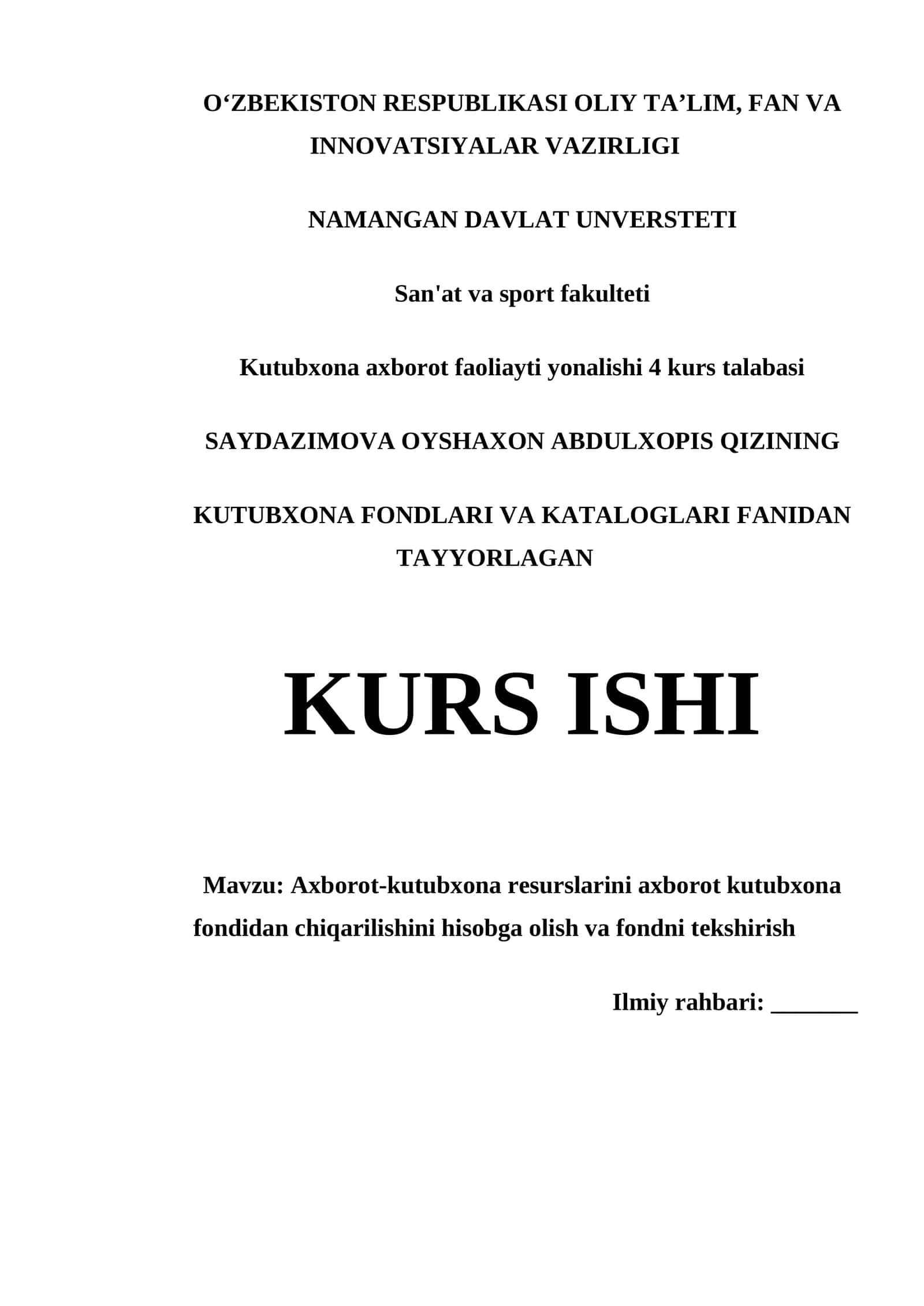Kurs ishi: Axborot-kutubxona resurslarini axborot kutubxona fondidan chiqarilishini hisobga olish va fondni tekshirish