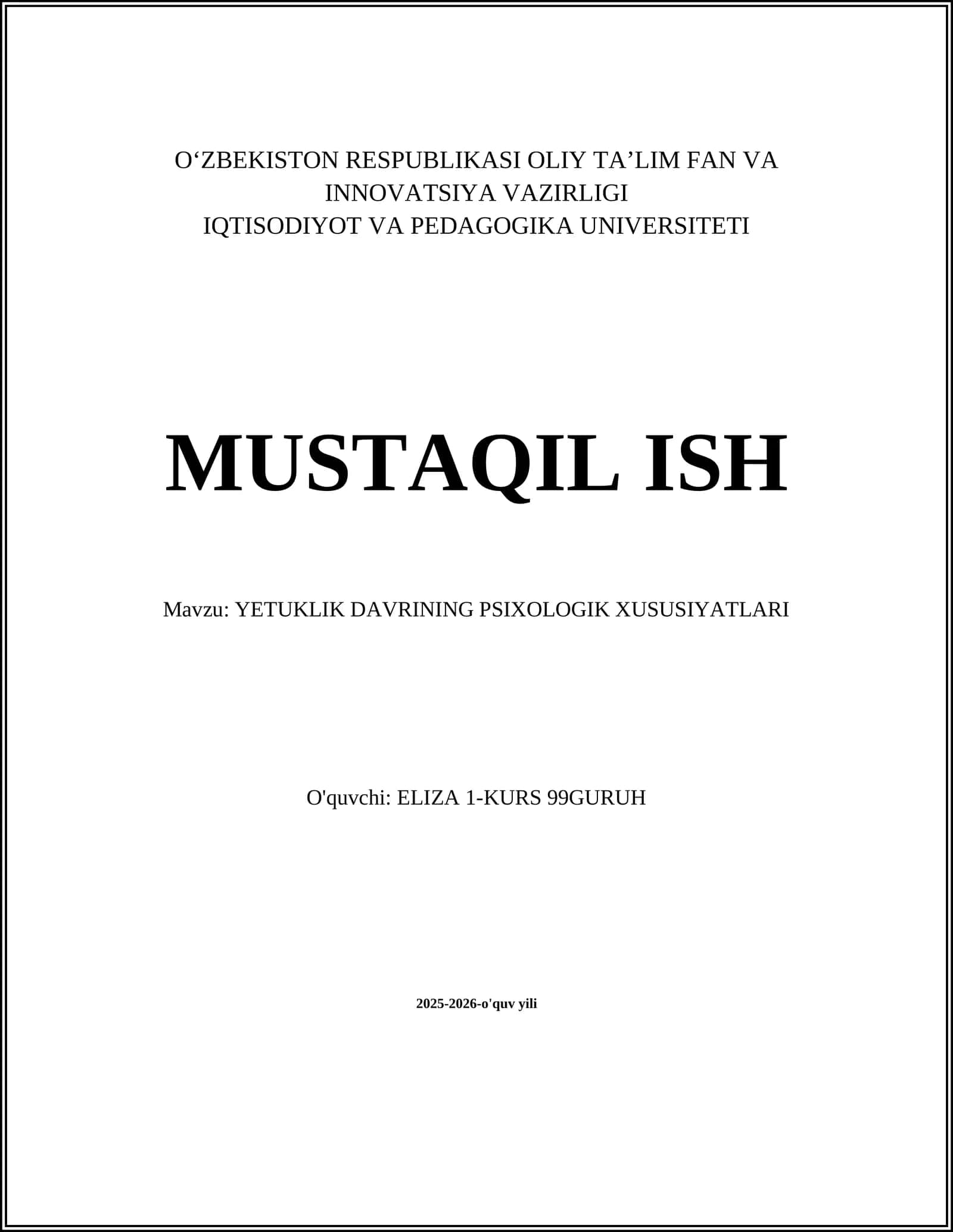 YETUKLIK DAVRINING PSIXOLOGIK XUSUSIYATLARI