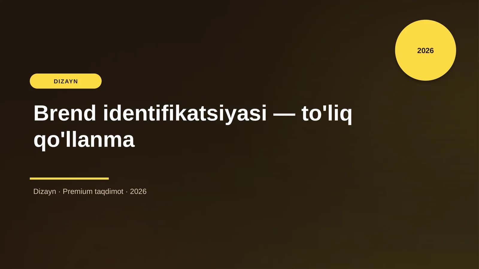 Brend identifikatsiyasi — to'liq qo'llanma