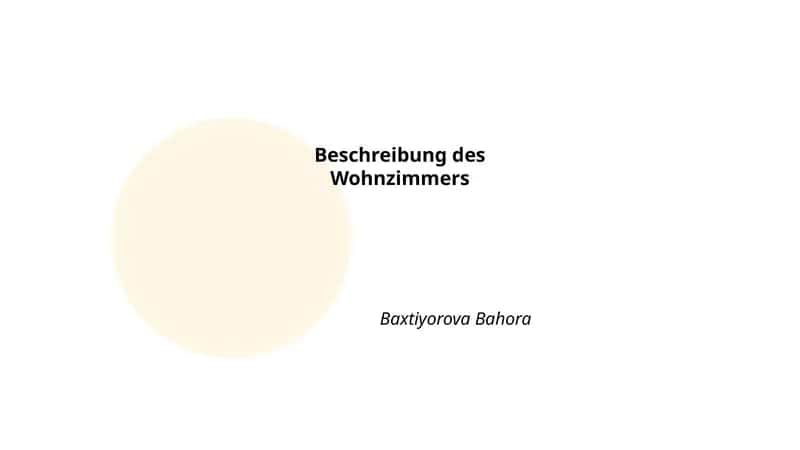Beschreibung des Wohnzimmers