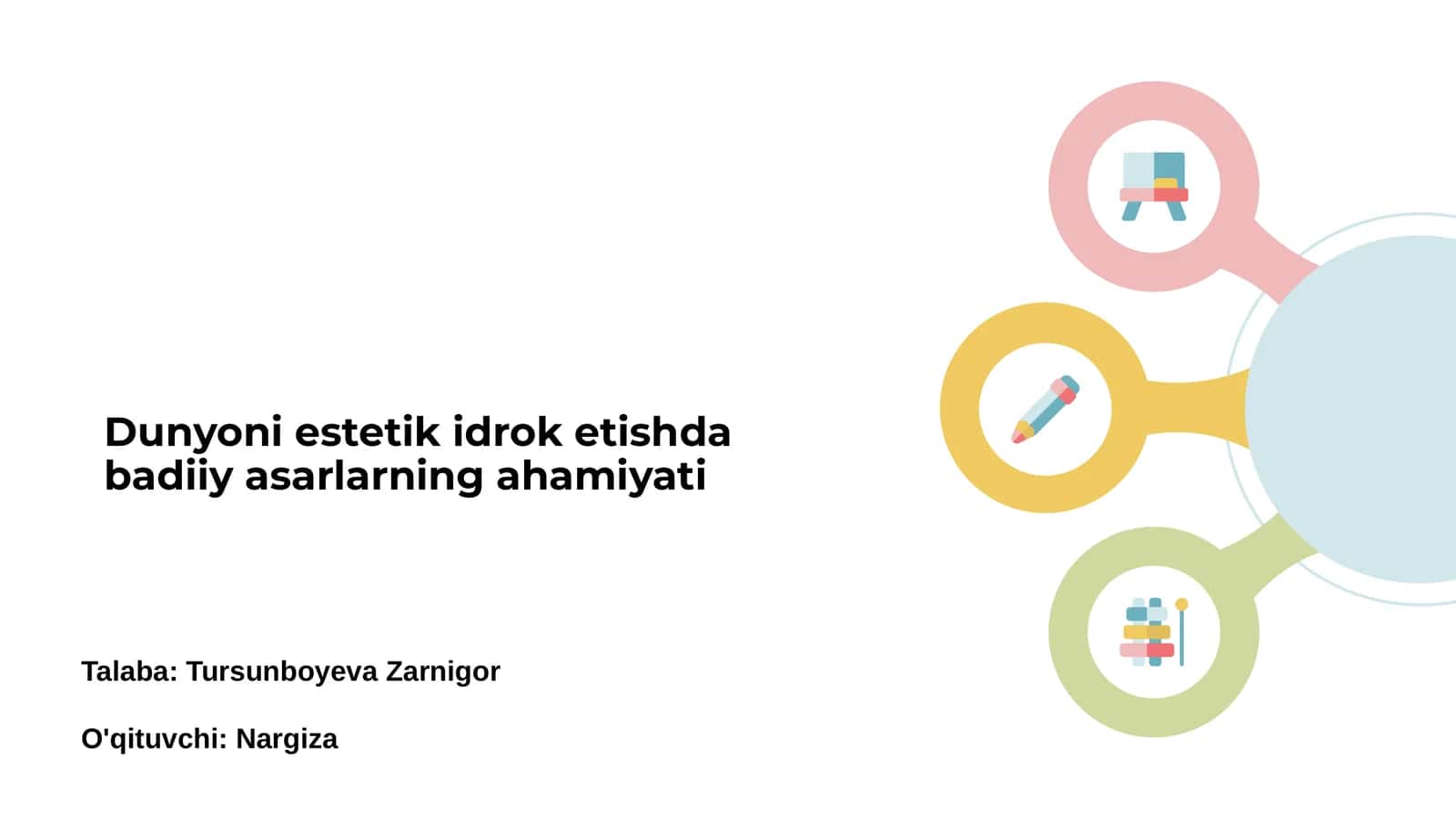 Dunyoni estetik idrok etishda badiiy asarlarning ahamiyati