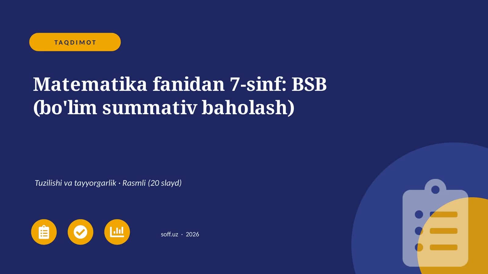 Matematika fanidan 7-sinf: BSB (bo'lim summativ baholash)