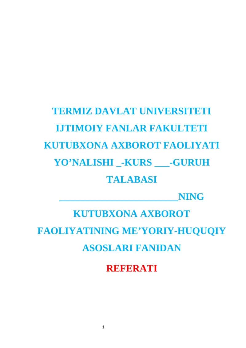 Kutubxona-axborot faoliyatining me`yoriy -huquqiy  asoslari.